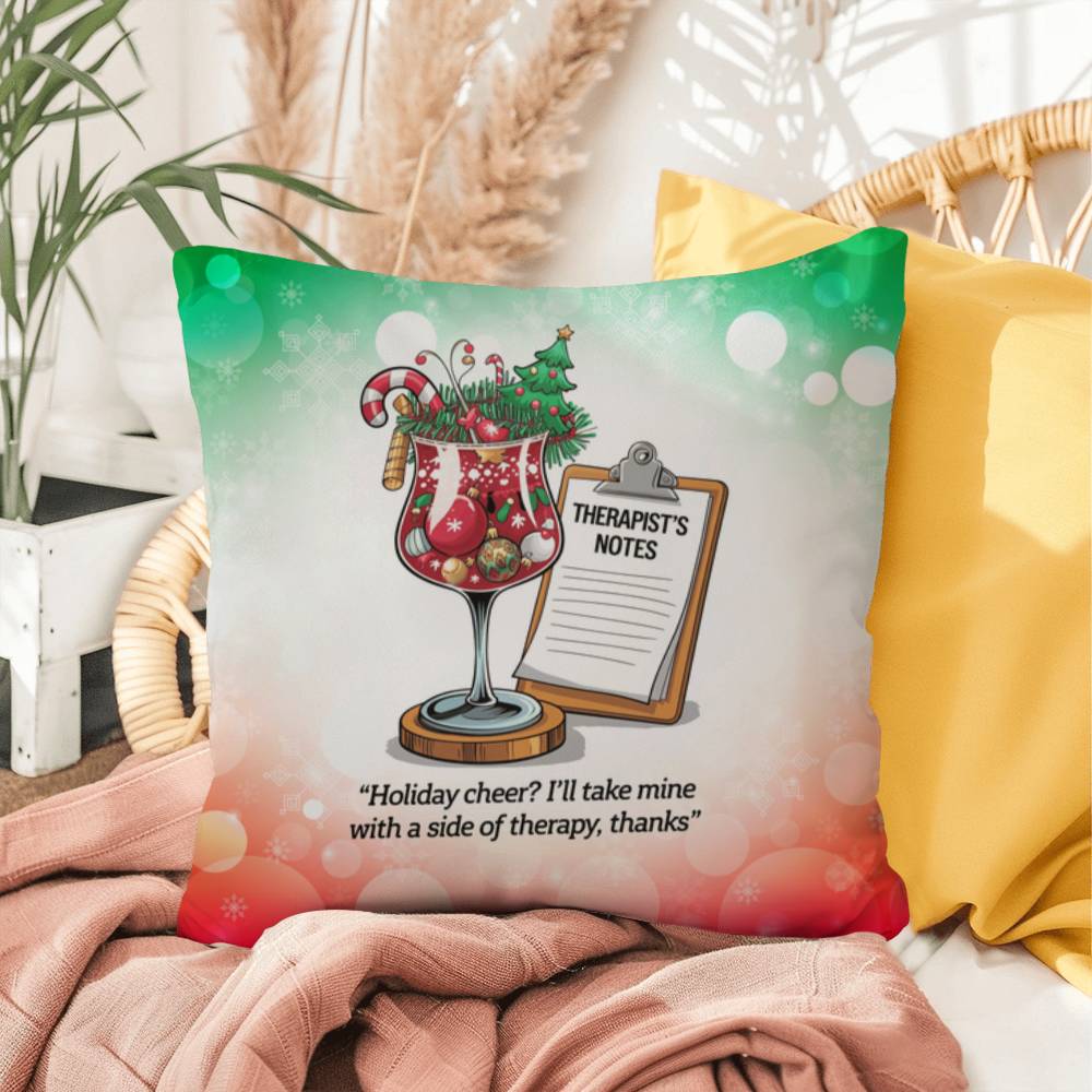 Holiday Cheer? I’ll Take Mine with Therapy Throw Pillow - Holiday mental health home décor pillow
