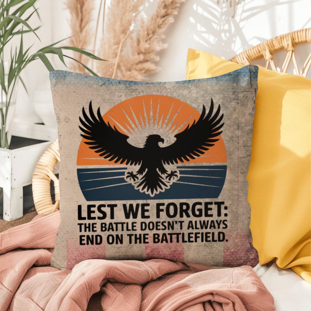 Lest We Forget Indoor/Outdoor Pillow: Resilient Comfort - Mental Health & Memorial Tribute