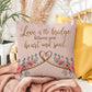 Love Is The Bridge Between Your Heart And Soul: Indoor/Outdoor Pillow Self-Care for Relaxation, Mindfulness & Emotional Wellness