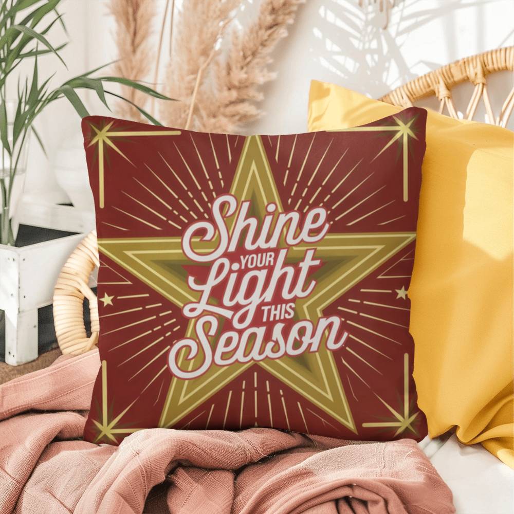 Shine Your Light This Season Throw Pillow - Gentle Christmas décor for inspiration and peace