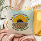 The Sun Will Rise: Indoor/Outdoor Pillow for Wellness, Style & Stress Relief
