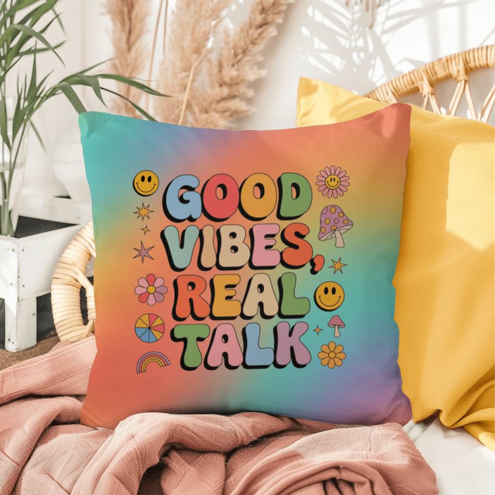 Good Vibes, Real Talk personalized pillow, therapy room comfort, chill energy - MySisterIsASurvivor