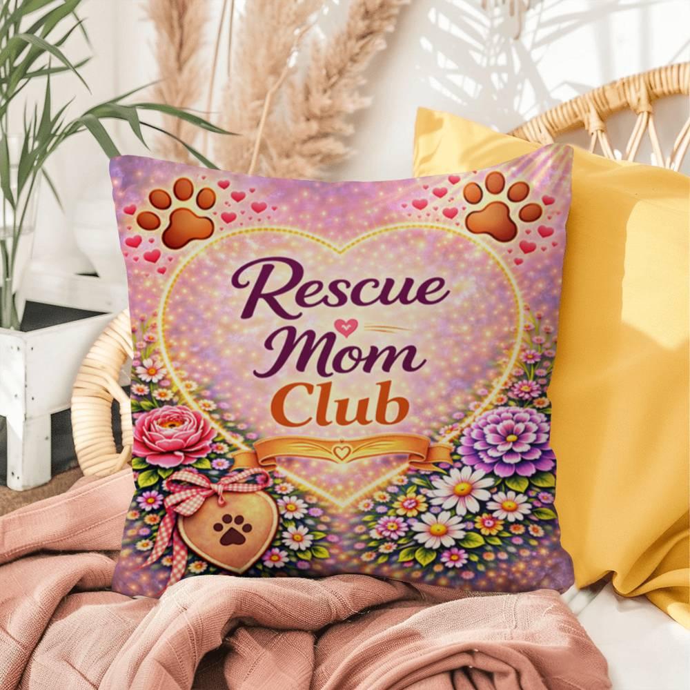 Shop our rescue mom club throw pillow featuring the 16" x 16" style option from MySisterIsASurvivor.