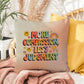 More Compassion, Less Judgement: Indoor/Outdoor Pillow - Groovy Affirmation for Emotional Wellness & Positive Vibes