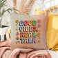 Good Vibes, Real Talk: Indoor/Outdoor Pillow - Groovy Affirmation for Emotional Wellness & Positive Vibes
