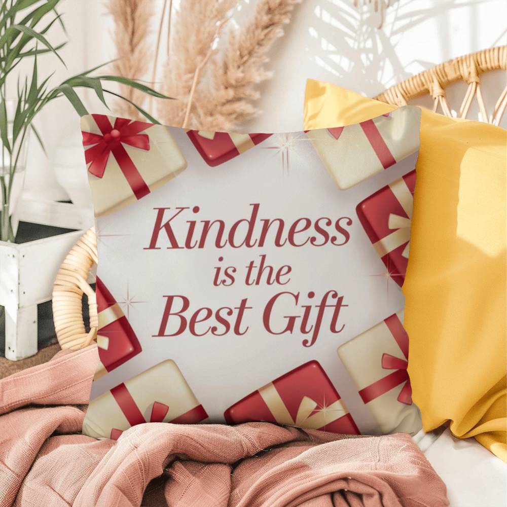 Kindness Is the Best Gift Throw Pillow - Mindful Christmas décor promoting peace and love
