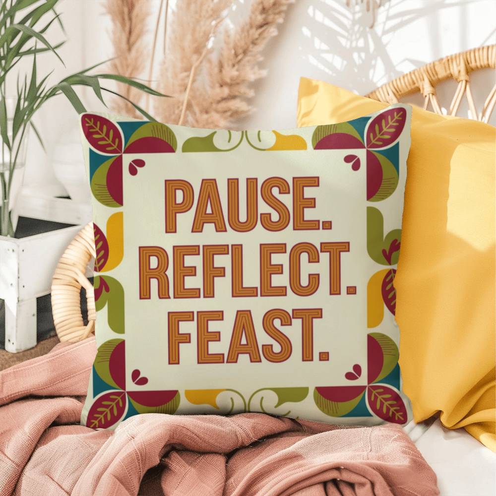Pause. Reflect. Feast. pillow featuring Thanksgiving gratitude quote and cozy autumn home décor