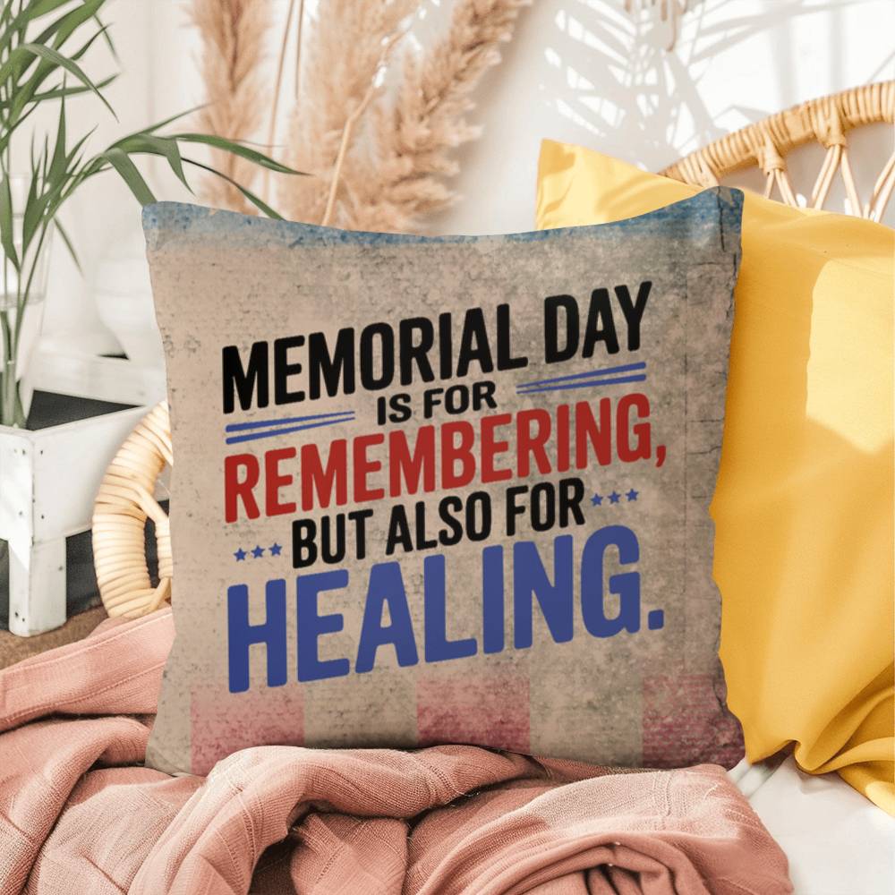 Memorial Day Is for Remembering personalized pillow honoring veterans, PTSD support, and military remembrance