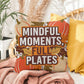 Mindful Moments, Full Plates pillow with cozy Thanksgiving quote and colorful autumn home décor