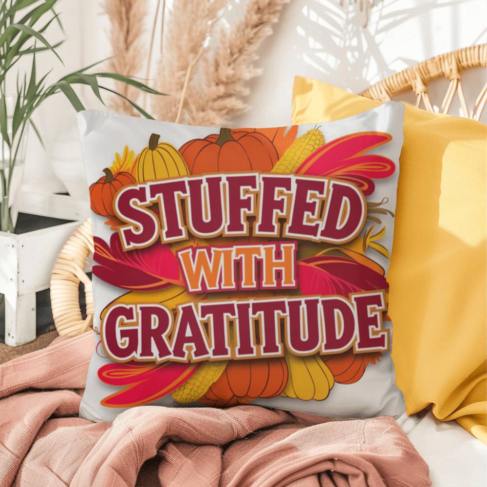 Stuffed With Gratitude throw pillow featuring Thanksgiving quote and warm fall seasonal décor accent