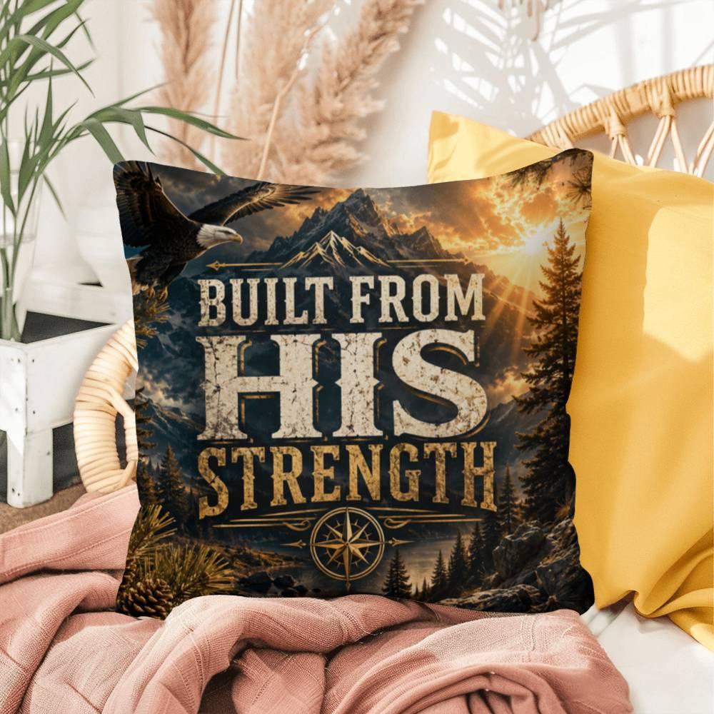 Shop our built from his strength throw pillow featuring the 16" x 16" style option from MySisterIsASurvivor.