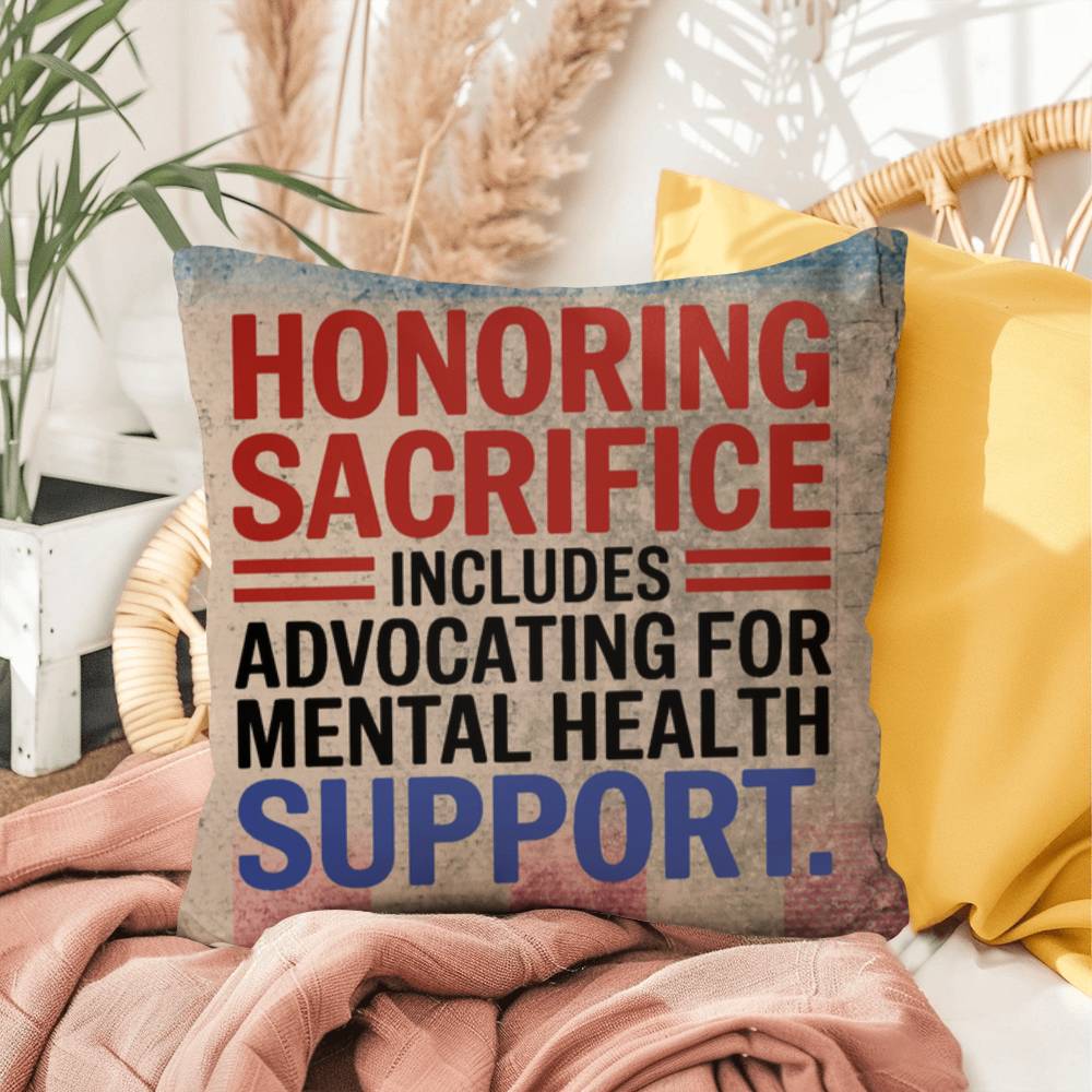 Honoring Sacrifice custom pillow for military tribute, PTSD support, and veteran remembrance on Memorial Day or year-round