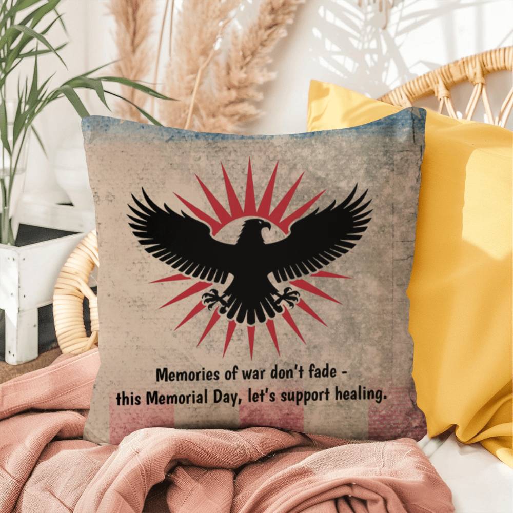 Memories Of War Don't Fade Indoor/Outdoor Pillow: Resilient Comfort - Mental Health & Memorial Tribute
