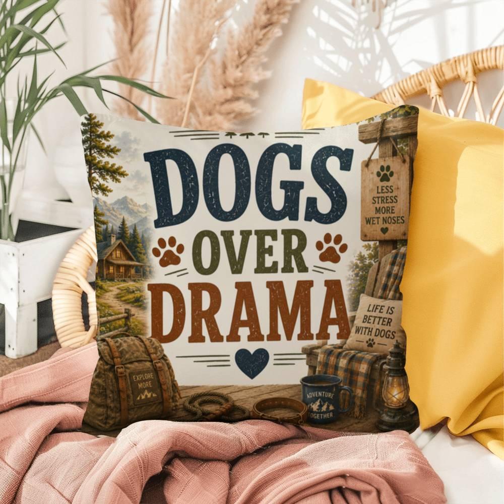 Shop our dogs over drama throw pillow featuring the 16" x 16" style option from MySisterIsASurvivor.