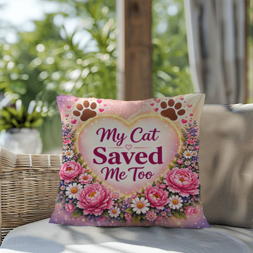 Shop our premium my cat saved me too throw pillow from MySisterIsASurvivor.