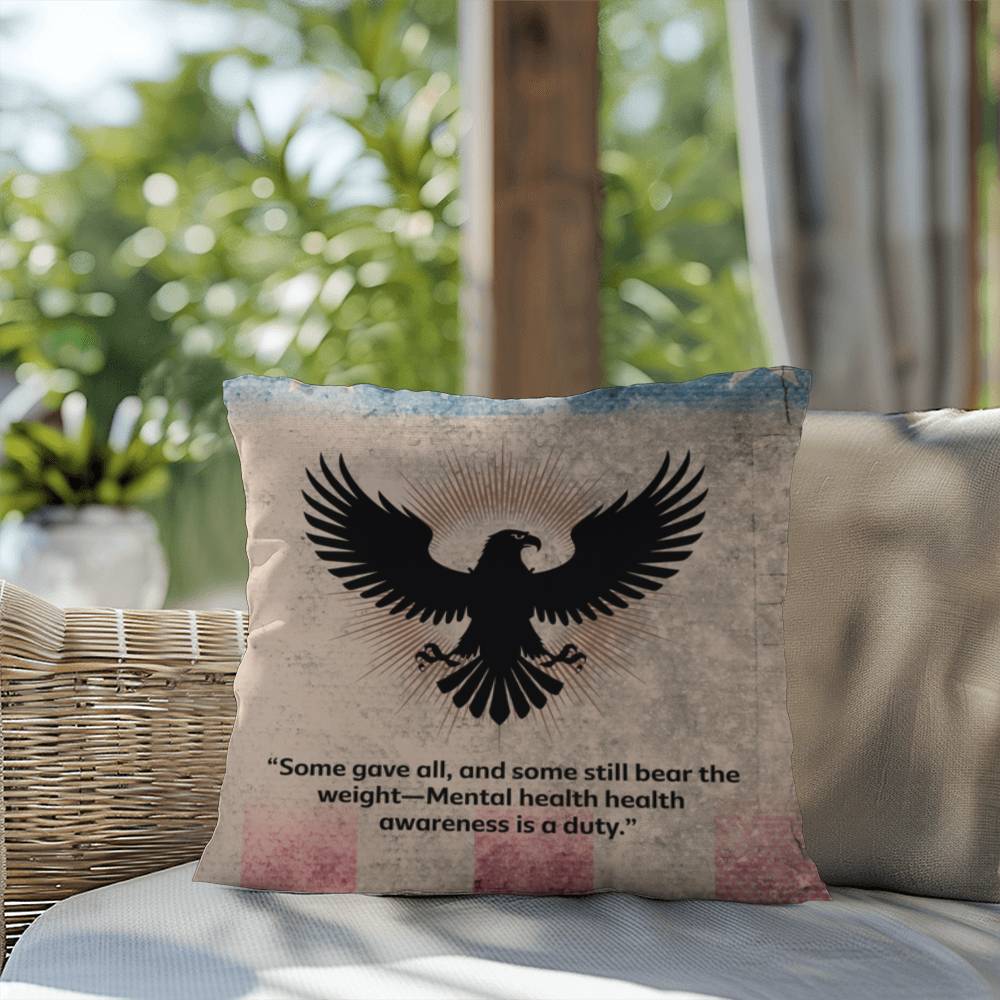 Some Gave All Indoor/Outdoor Pillow: Resilient Comfort - Mental Health & Memorial Tribute