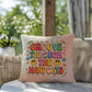 Groove Through The Hard Days: Indoor/Outdoor Pillow - Groovy Affirmation for Emotional Wellness & Positive Vibes