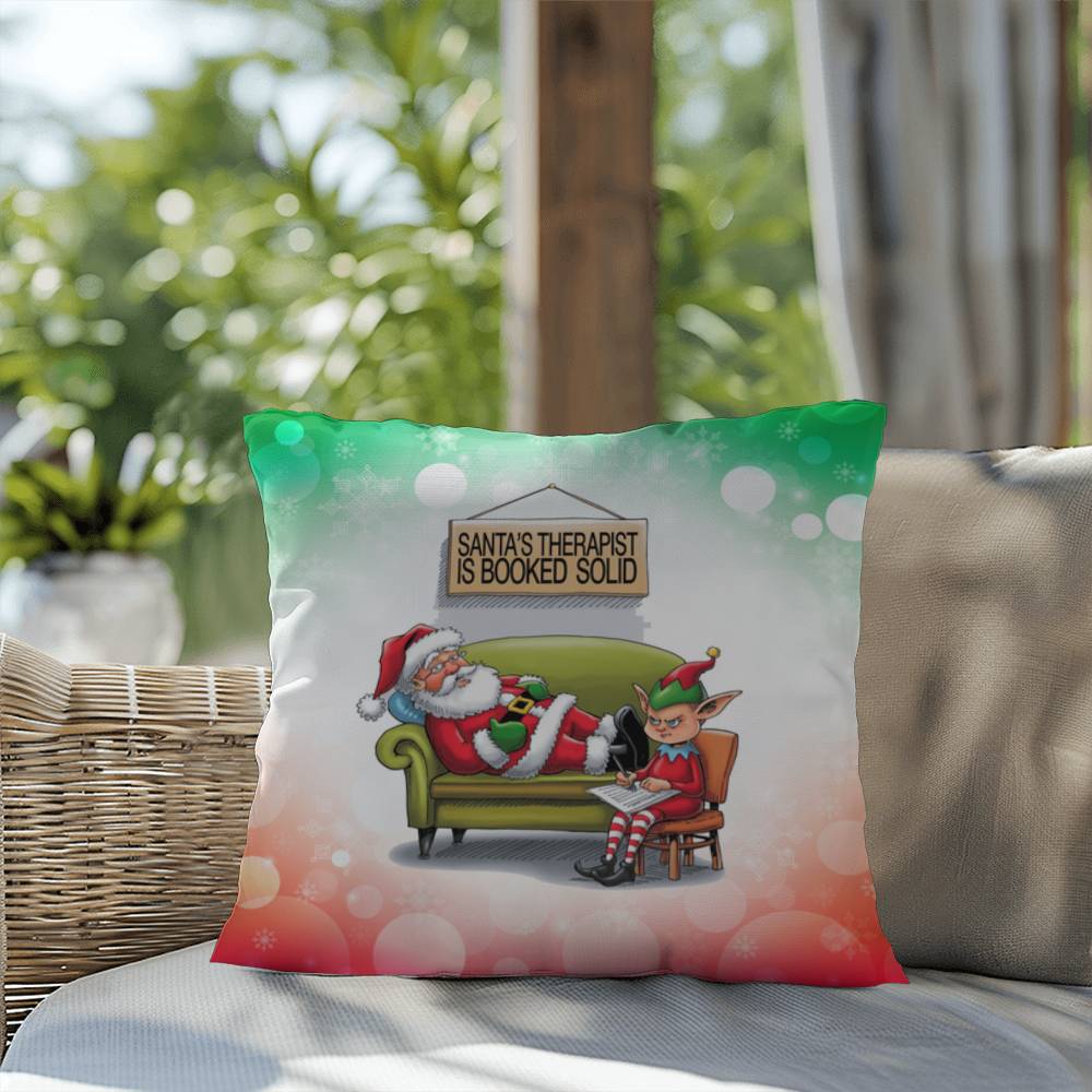 Santa’s Therapist is Booked Solid Throw Pillow - Holiday humor indoor decorative Christmas pillow