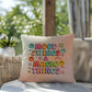Mood Swings & Magic Things: Indoor/Outdoor Pillow - Groovy Affirmation for Emotional Wellness & Positive Vibes