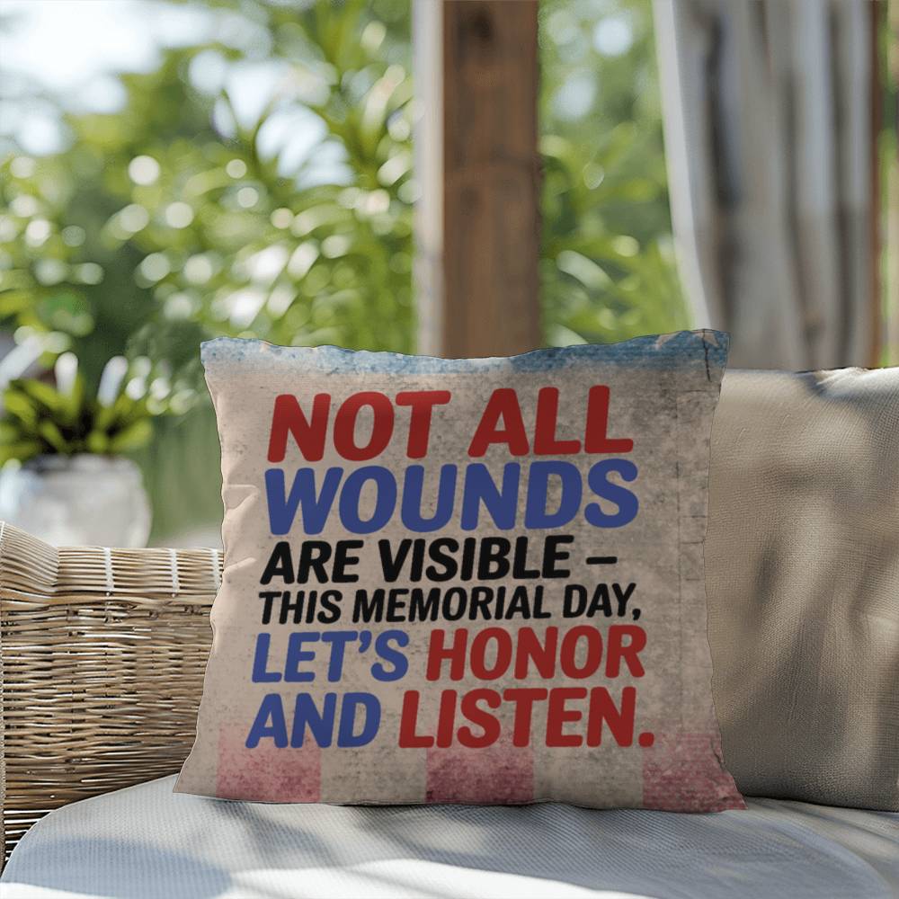 Not All Wounds Are Visible personalized PTSD support pillow for veterans, Memorial Day tribute, and military families