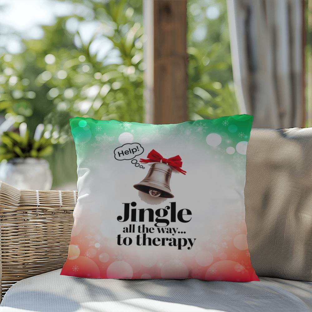 Jingle All the Way to Therapy Throw Pillow - Festive Xmas mental health decorative throw pillow