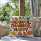 Mindful, Thankful, Happy throw pillow with uplifting fall mindfulness message for seasonal décor