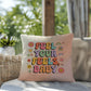 Feel Your Feels, Baby: Indoor/Outdoor Pillow - Groovy Affirmation for Emotional Wellness & Positive Vibes