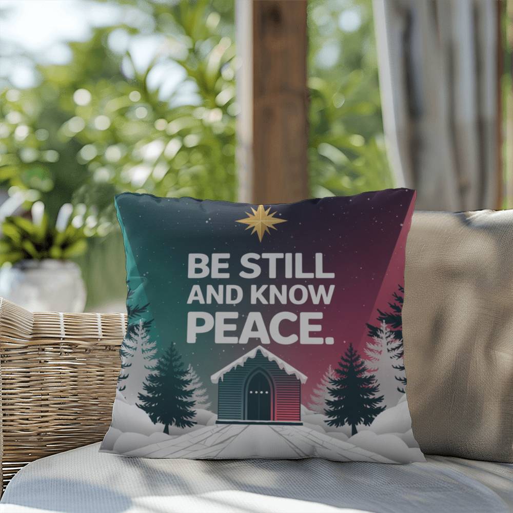 Be Still and Know Peace Throw Pillow - Calm Christmas home décor for mindfulness and reflection