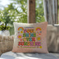 Soul Shine Over Sunshine: Indoor/Outdoor Pillow - Groovy Affirmation for Emotional Wellness & Positive Vibes