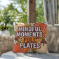 Mindful Moments, Full Plates pillow with cozy Thanksgiving quote and colorful autumn home décor