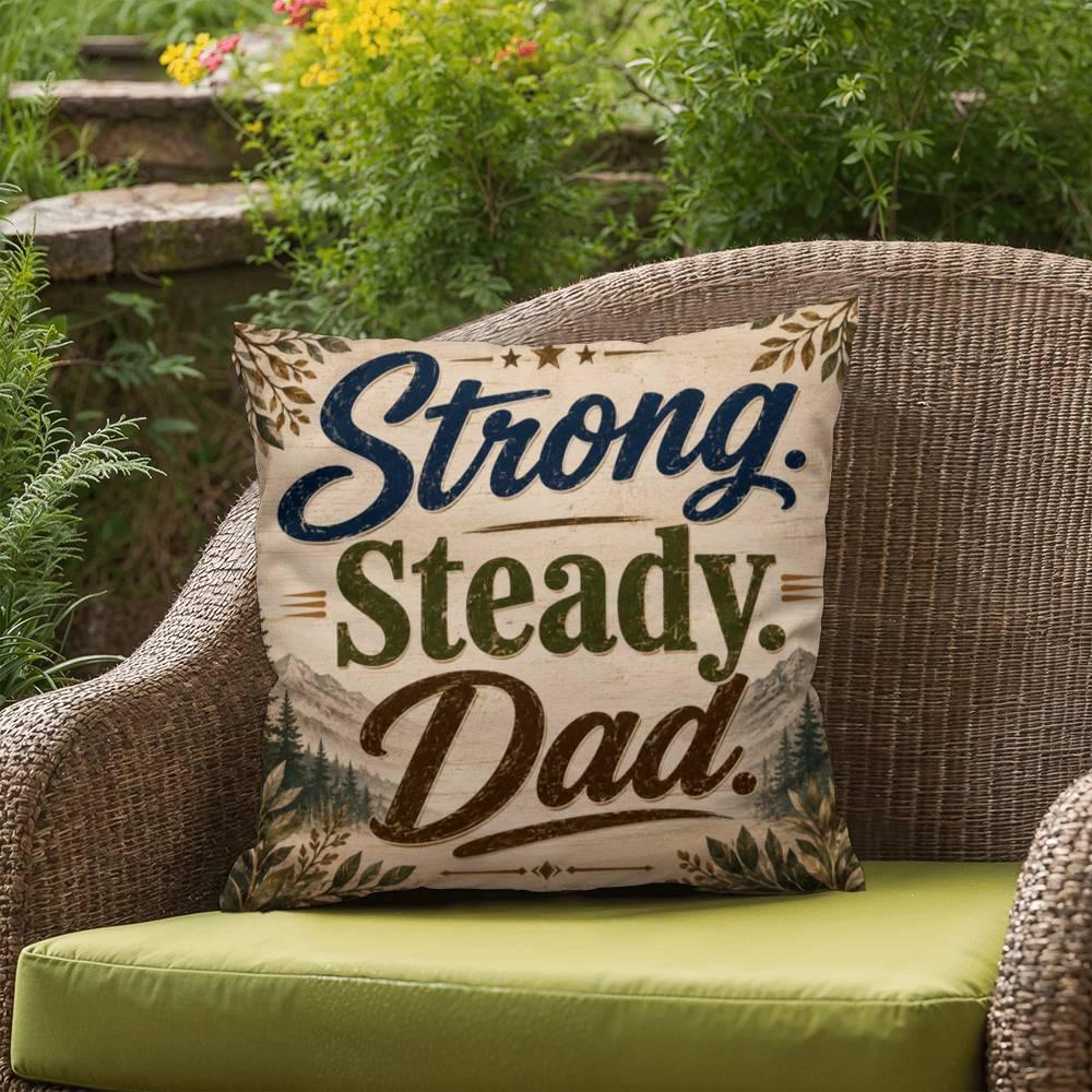 Shop our premium strong steady dad throw pillow from MySisterIsASurvivor.