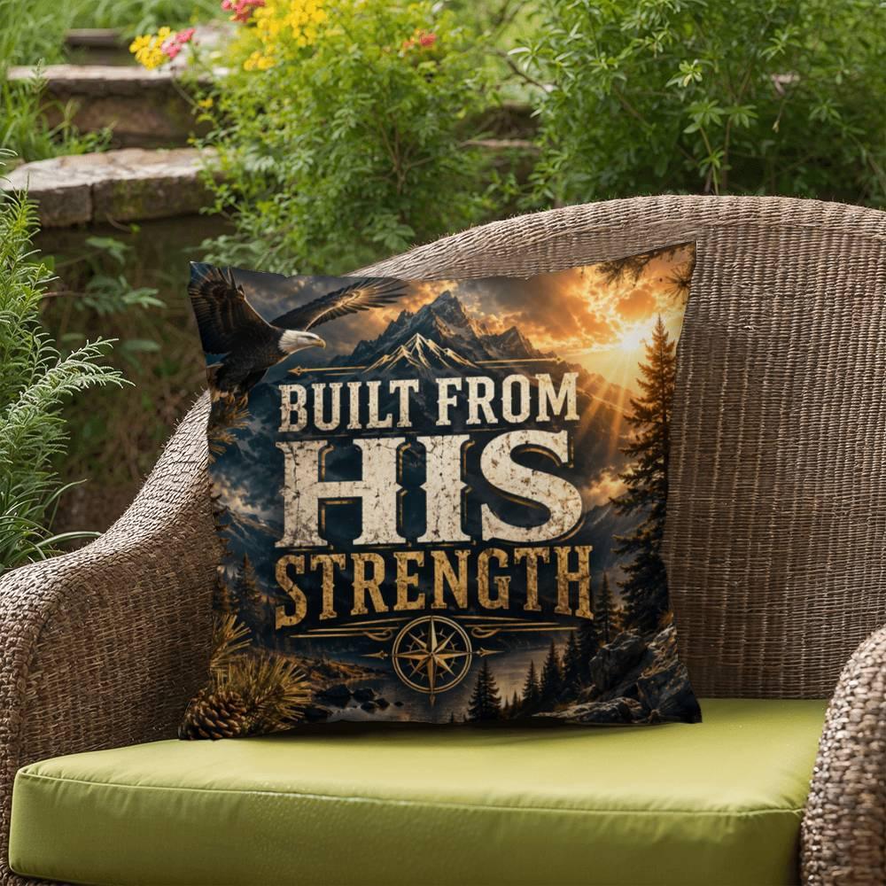 Shop our premium built from his strength throw pillow from MySisterIsASurvivor.
