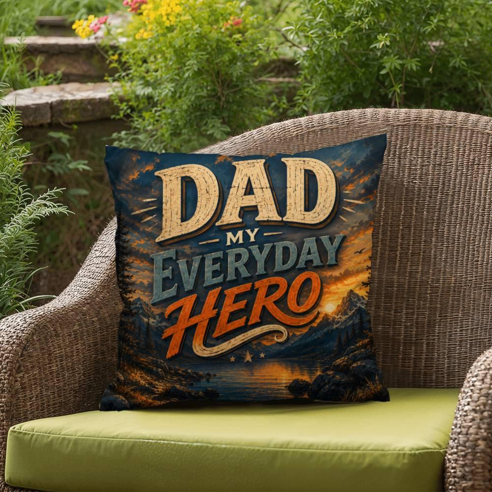 Shop our premium dad my everyday hero throw pillow from MySisterIsASurvivor.