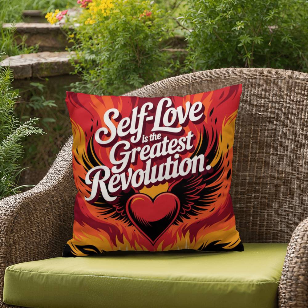 Self-Love Is The Greatest Revolution: Indoor/Outdoor Pillow Self-Care for Relaxation, Mindfulness & Emotional Wellness