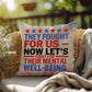They Fought for Us personalized outdoor pillow honoring military veterans, PTSD warriors, and Memorial Day remembrance