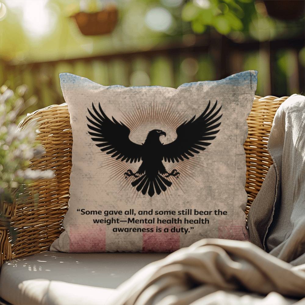Some Gave All Indoor/Outdoor Pillow: Resilient Comfort - Mental Health & Memorial Tribute
