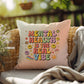 Mental Health Is The Real Vibe: Indoor/Outdoor Pillow - Groovy Affirmation for Emotional Wellness & Positive Vibes