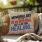 Memorial Day Is for Remembering personalized pillow honoring veterans, PTSD support, and military remembrance