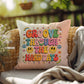 Groove Through The Hard Days: Indoor/Outdoor Pillow - Groovy Affirmation for Emotional Wellness & Positive Vibes
