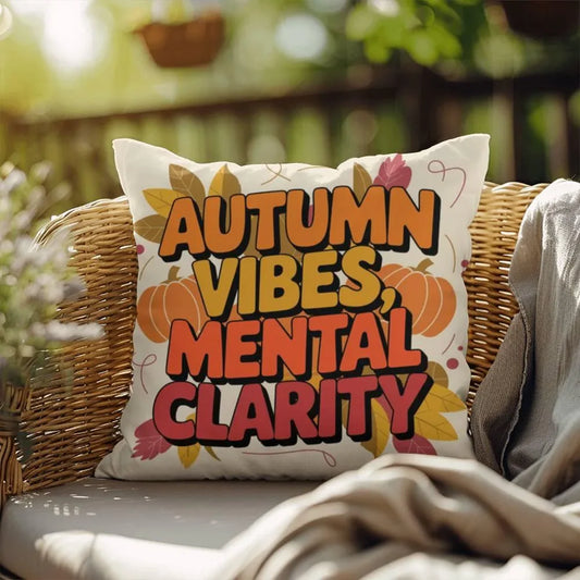 Shop our autumn vibes mental clarity indoor outdoor pillow featuring the 18" x 18" style option from MySisterIsASurvivor.