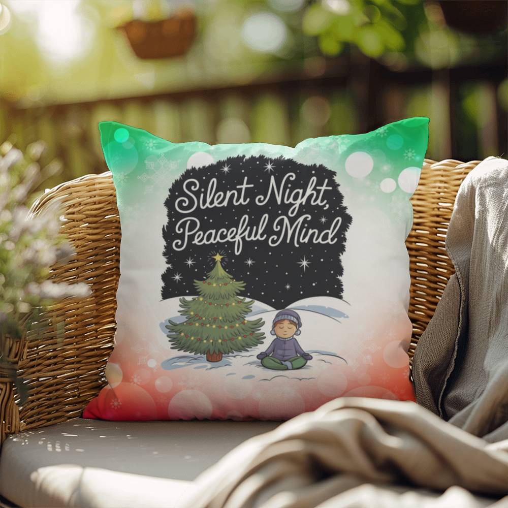 Silent Night, Peaceful Mind Throw Pillow - Calm holiday mental health Christmas gift pillow