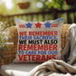 We Remember Their Sacrifice personalized pillow for veteran tribute, PTSD support, and Memorial Day remembrance