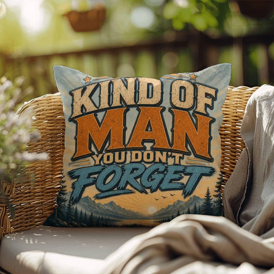 Shop our the kind of man you dont forget throw pillow featuring the 18" x 18" style option from MySisterIsASurvivor.