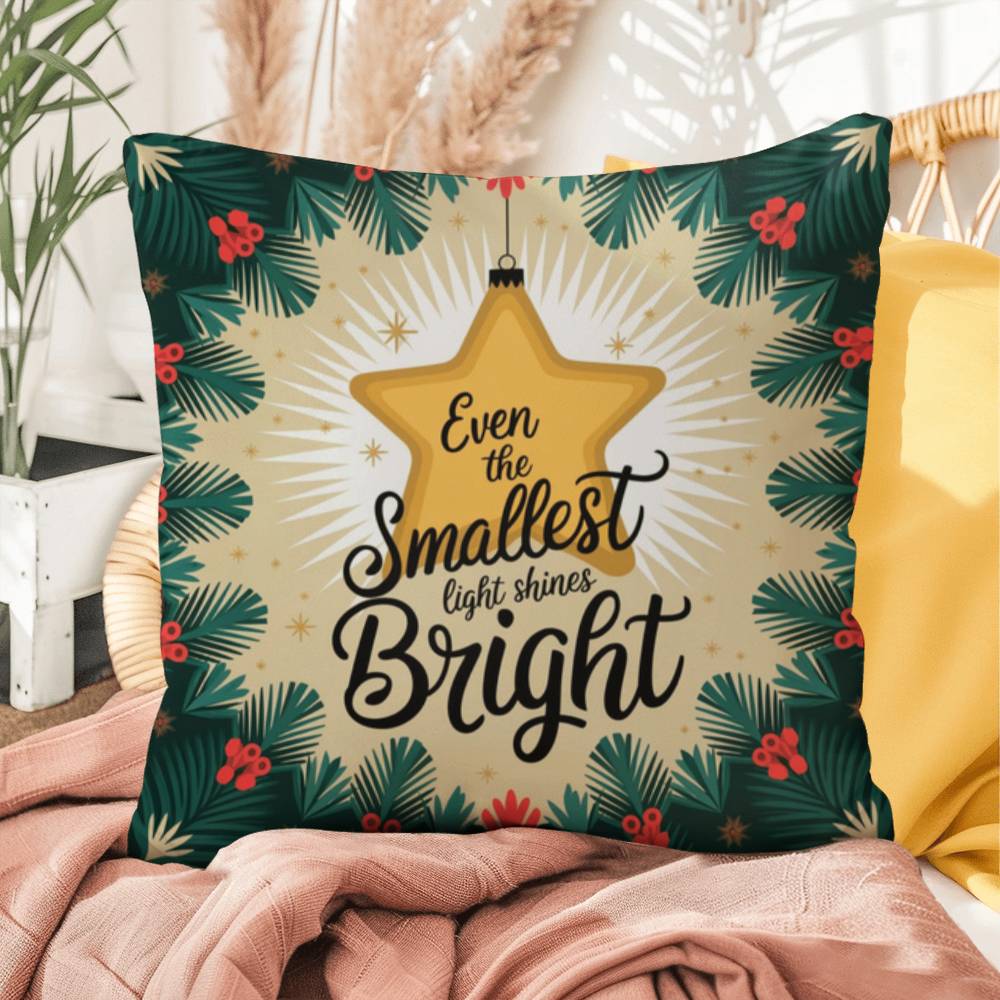 Even the Smallest Light Shines Bright Throw Pillow - Uplifting Christmas décor for mindfulness