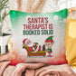 Santa’s Therapist is Booked Solid Throw Pillow - Funny Christmas mental health décor pillow