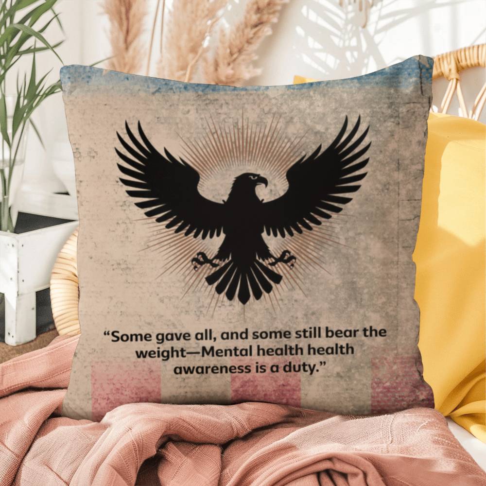 Some Gave All Indoor/Outdoor Pillow: Resilient Comfort - Mental Health & Memorial Tribute