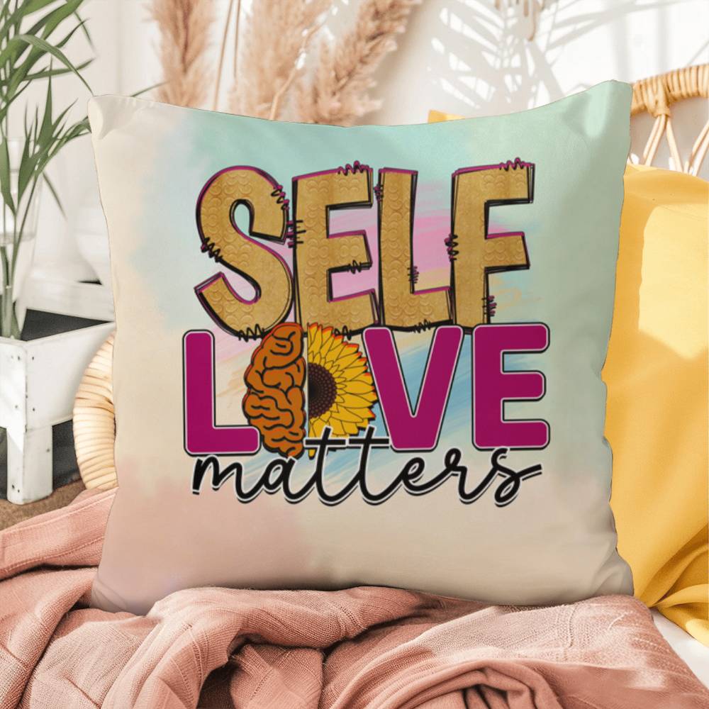 Self Love Matters: Indoor/Outdoor Pillow for Wellness, Style & Stress Relief