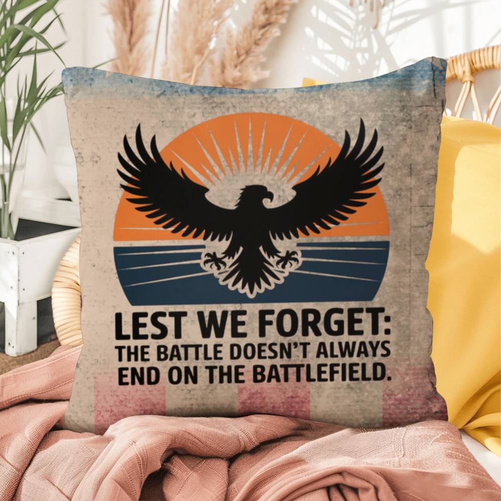 Lest We Forget Indoor/Outdoor Pillow: Resilient Comfort - Mental Health & Memorial Tribute