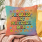 Progress Not Perfection man pillow, indoor outdoor encouragement and retro growth support - MySisterIsASurvivor