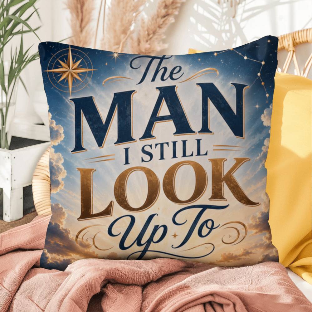 Shop our premium the man i still look up to throw pillow from MySisterIsASurvivor.